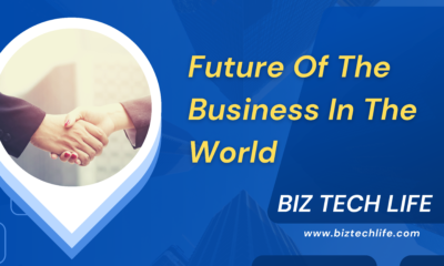 Future Of the Business